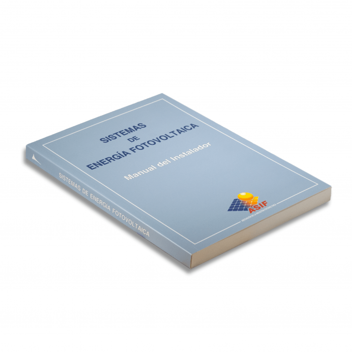 Sistemas de Energía Fotovoltaica. Manual del Instalador