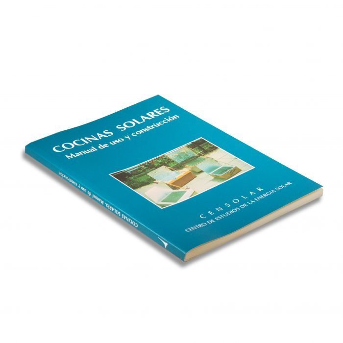 Cocinas Solares. Manual de uso y construcción