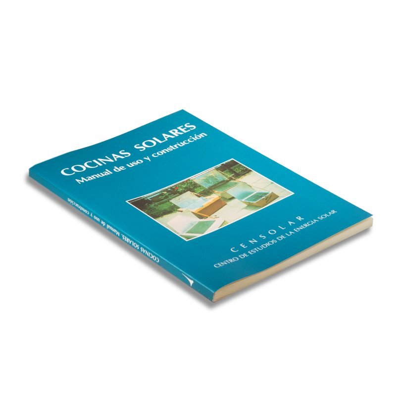 Cocinas Solares. Manual de uso y construcción | Censolar