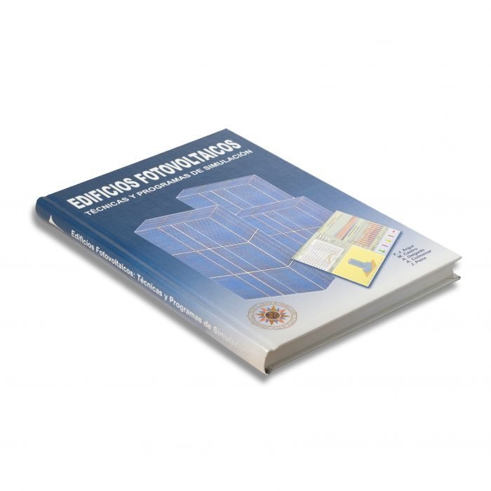 Edificios Fotovoltaicos. Técnicas y Programas de Simulación