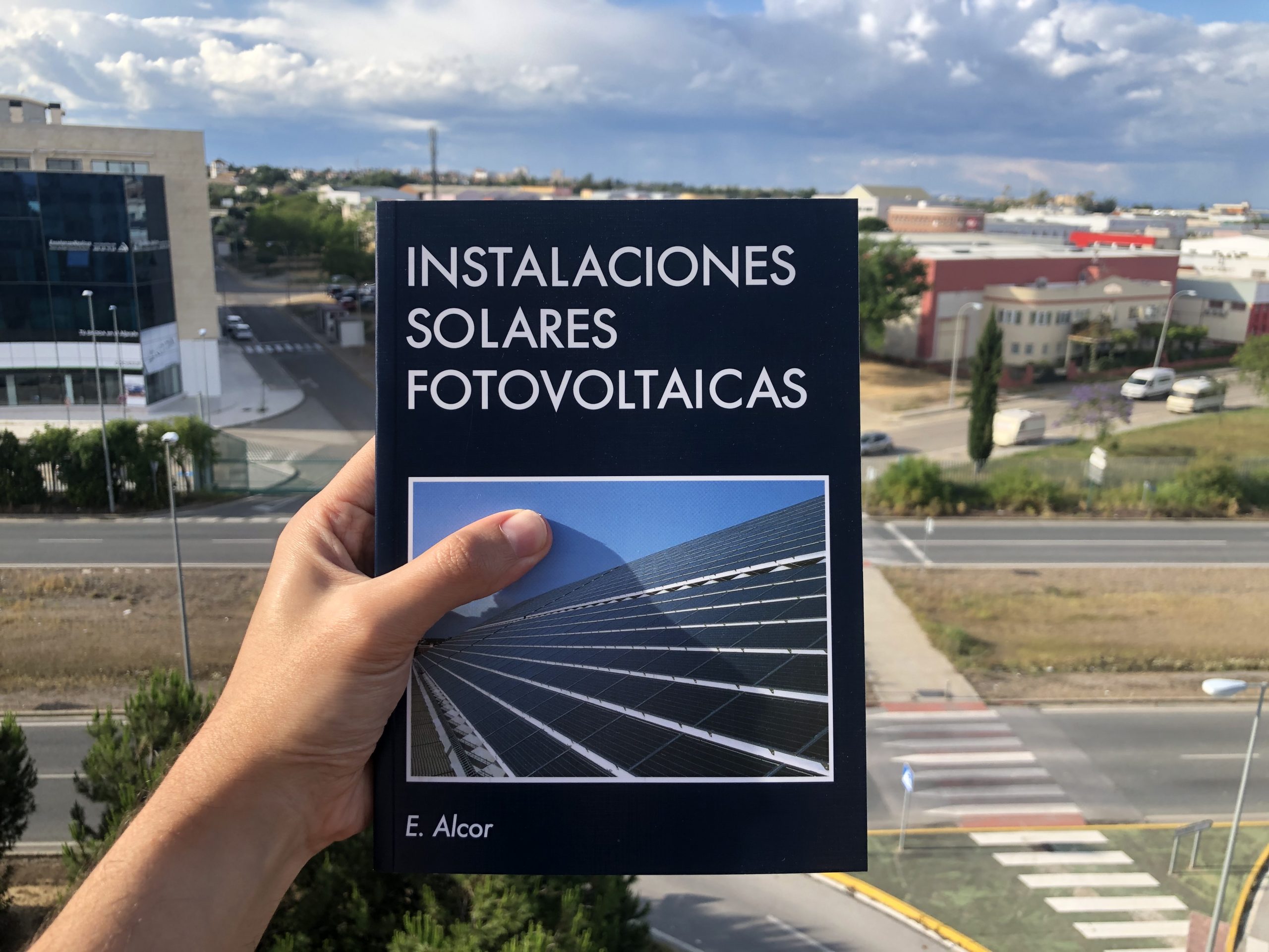 Instalaciones Solares Fotovoltaica. Autor Enrique Alcor. Energía Solar